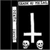 Death - Dead By Metal (demo)