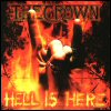 The Crown - Hell Is Here