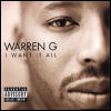 Warren G. - I Want It All