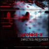 Project-X - Infected / Reminder