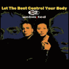 2 Unlimited - Let The Beat Control Your Body