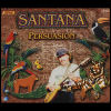 Carlos Santana - Persuasion [CD 3] - Santana