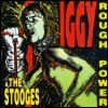 Iggy Pop - Rough Power (The Iguana Chronicles)