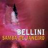 Bellini - Samba De Janeiro - Remixes