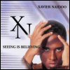 Xavier Naidoo - Seeing Is Believing