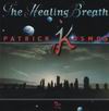 Patrick Kosmos - The Healing Breath