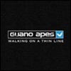 Guano Apes - Walking On A Thin Line (Limited Edition)