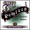 Jethro Tull - 25th Annivesary [CD 1] - Classic Songs: Remixed