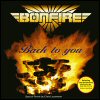 Bonfire - Back To You