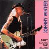 Johnny Winter - Can't Loose The Blues