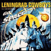 Leningrad Cowboys - Go Space