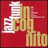 Incognito - Jazz Funk