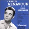 Charles Aznavour - Le Feutre Taupe