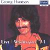 George Harrison - Live Washington '74