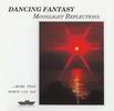 Dancing Fantasy - Moonlight Reflections