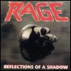 Rage - Reflection Of The Shadow