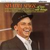 Frank Sinatra - Sinatra Sings Of Love And Things