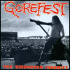 Gorefest - The Eindhoven Insanity