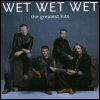 Wet Wet Wet - The Greatest Hits [CD 1]
