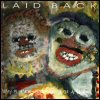 Laid Back - Why Is Everybody In Such A Hurry!