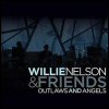 Willie Nelson - Willie Nelson & Friends: Outlaws And Angels