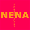Nena - Willst Du Mit Mir Gehn [CD 1]